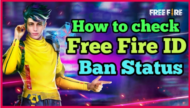 How to check Free Fire  ID's ban status in Free Fire?