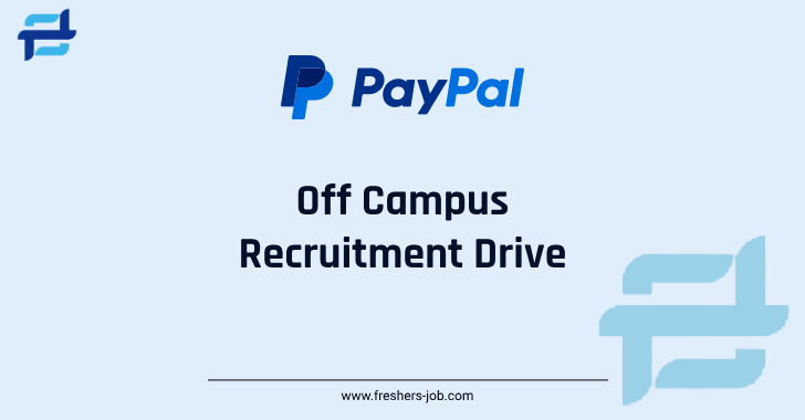 Paypal Off Campus Recruitment