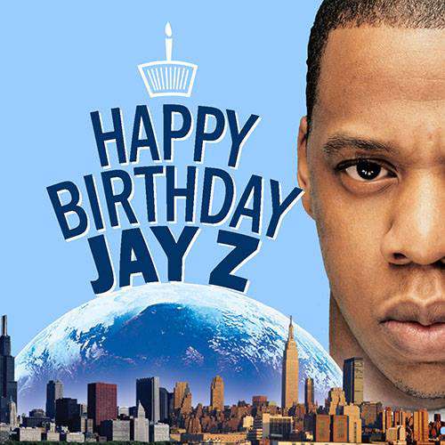 Jay-Z’s Birthday Wishes Pics