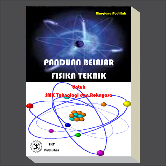 MARGIONO ABDIL BERBAGI: Buku Panduan Belajar Fisika Teknik