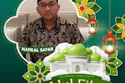 CALON WALIKOTA BEKASI 2024 HAEKAL SAFAR UCAPKAN SELAMAT HARI RAYA IDUL FITRI 1 SYAWAL 1444H