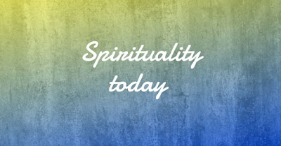 Spirituality today 