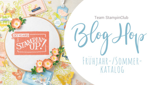 Blog Hop Frühjahr Team StampinClub 2019