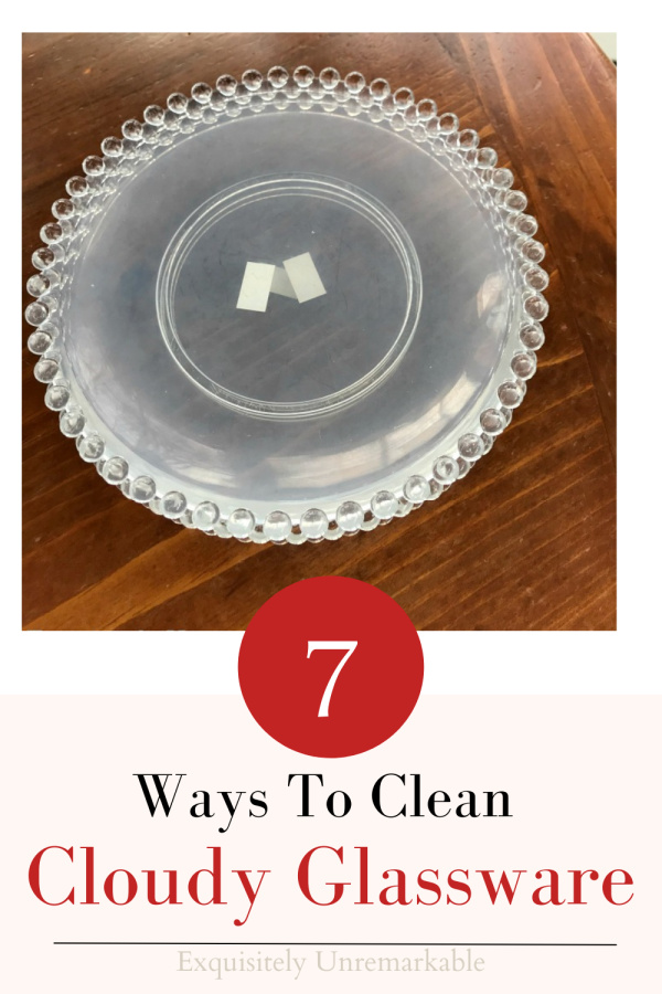 7 Ways To Clean Cloudy Glass