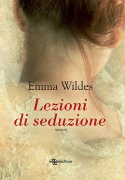 “Lezioni di seduzione” di Emma Wildes