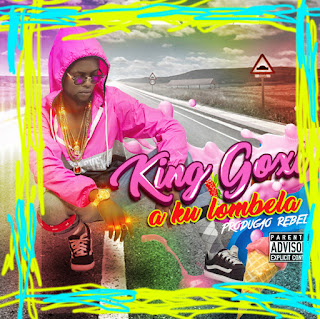BAIXAR MP3 | King Goxi- a Ku Lombela | 2017