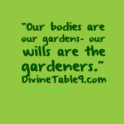our bodies are our gardens our wills are the gardeners williams shakespears 