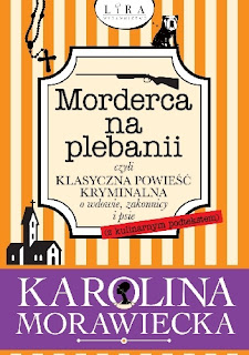 Morderca na plebanii - Karolina Morawiecka