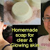 Homemade Soap For Clear Smooth & Glowing Skin