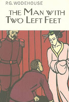 The Man with Two left feet by PG Wodehouse