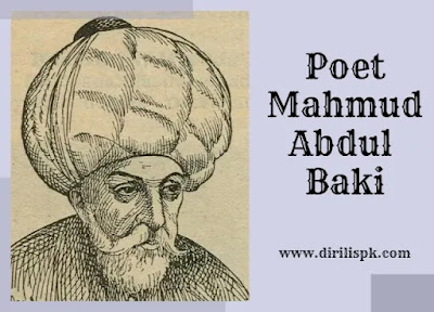 Who is Poet Baki ( Mahmud AbdulBaki) | Extra History of Poet Baki in English