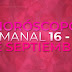 ≫ HORÓSCOPO SEMANAL 16 - 20 DE SEPTIEMBRE