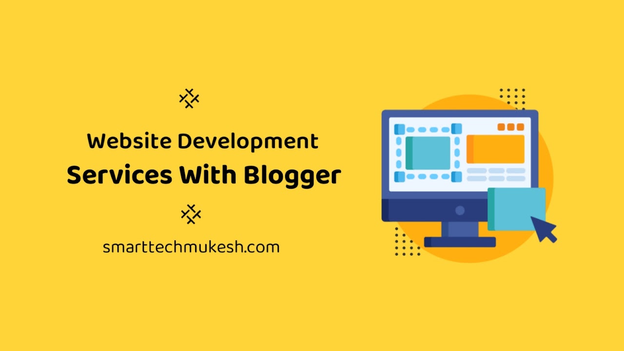 Website Development Services With Blogger