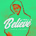 Holla – Believe (Soco Cover)