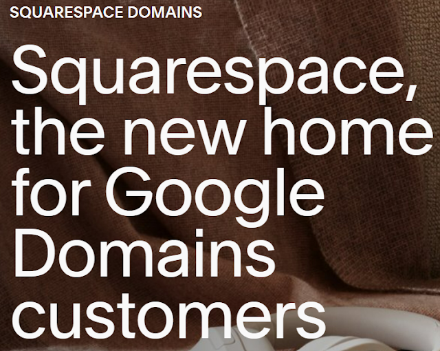 Squarespace, the new home for Google Domains customers