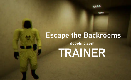 Escape the Backrooms Cheats & Trainers for PC