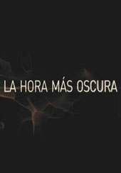 La Hora Más Oscura Película