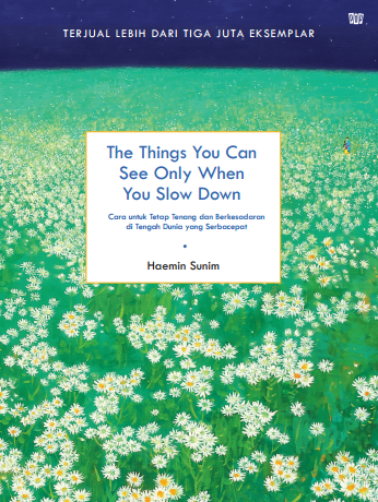 [Review] The Things You Can See Only When You Slow Down — Haemin Sunim