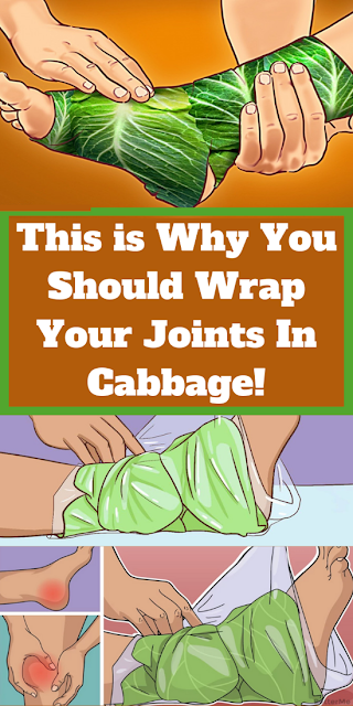 Why Should You Wrap Your Joints In a Cabbage Leaf?