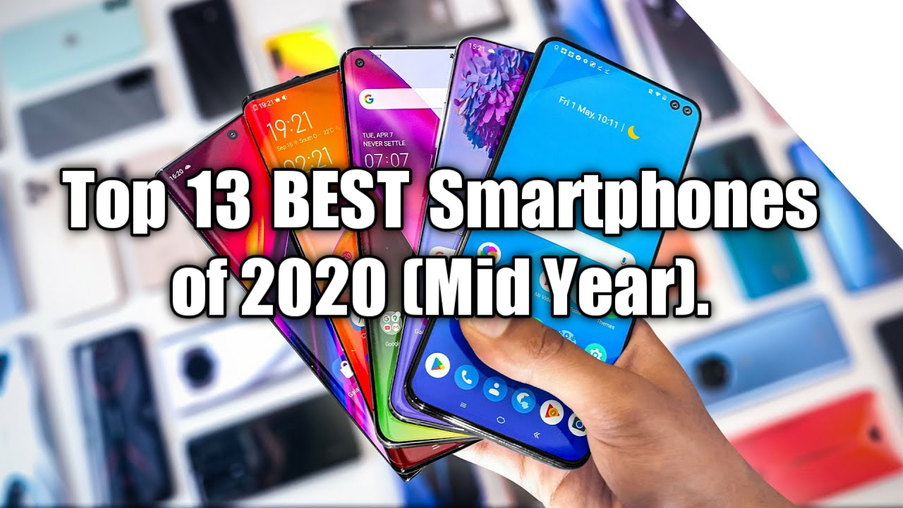 BEST Smartphones of 2020 (Mid Year)