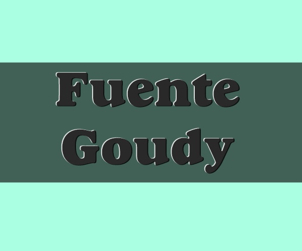 Fuente Goudy | Fuente elegante de trazo ancho para tus diseños