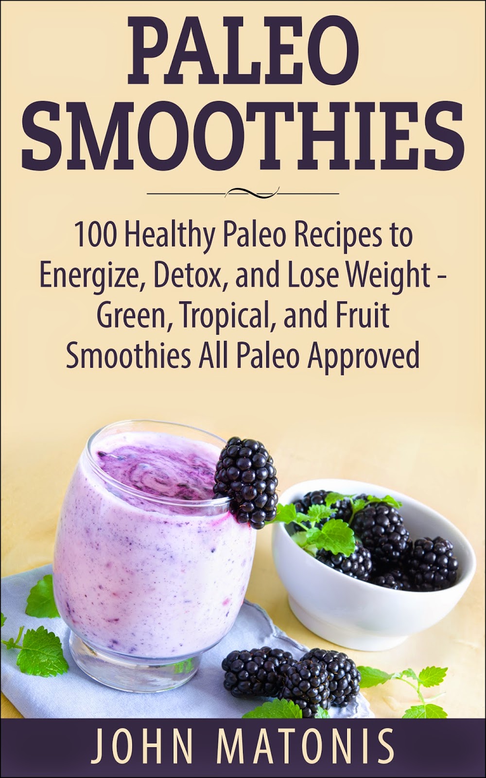 http://www.barnesandnoble.com/w/paleo-smoothies-john-matonis/1120052618?ean=2940149647538&itm=1&usri=2940149647538