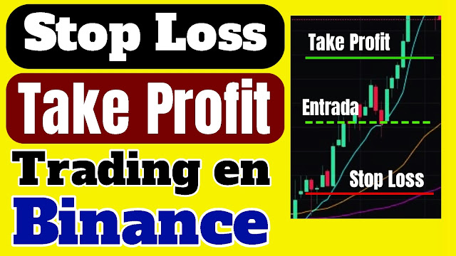 Tutorial para parender a poner un stop loss y un take profit en trading de binance