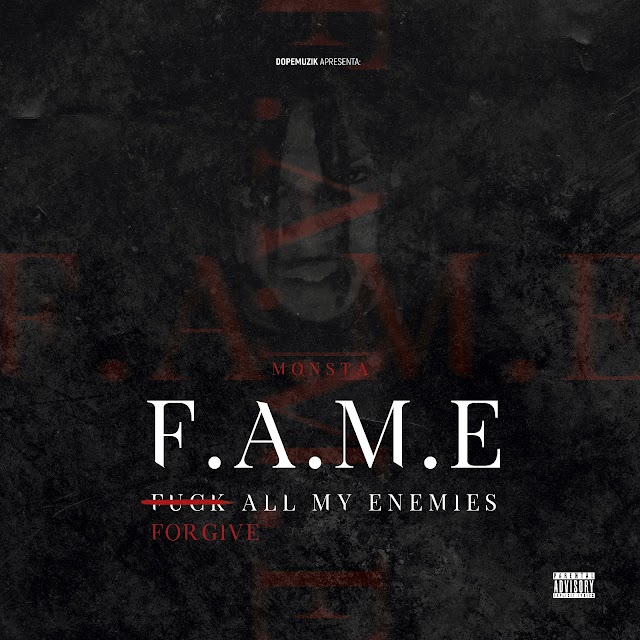 Monsta - F.A.M.E (EP)