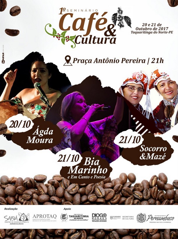 1º Seminário Café & Cultura terá shows com Ágda Moura, Socorro & Mazé e Bia Marinho em Taquaritinga do Norte