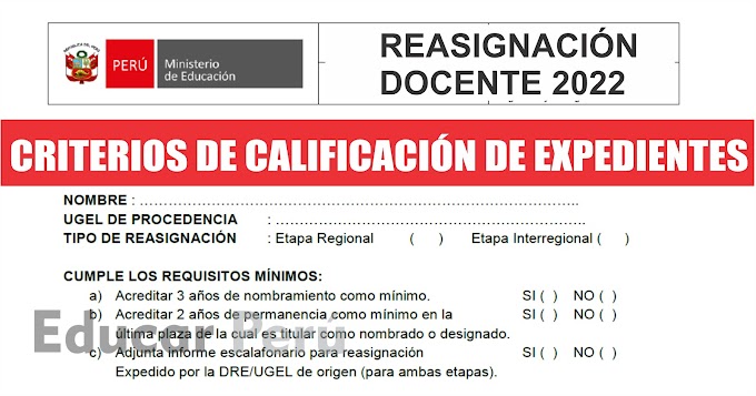 Criterios de calificación de expedientes en el Proceso de Reasignación Docente