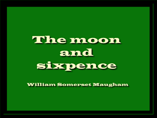 The moon and sixpence