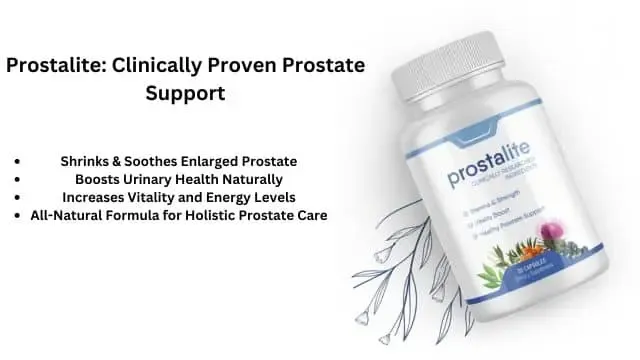 Prostalite: Natural prostate support, reduces size, boosts urinary health, and enhances vitality
