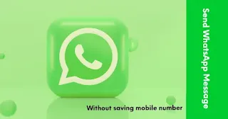send WhatsApp message without saving phone number