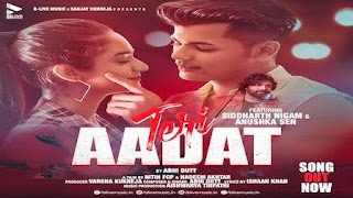 Teri Aadat song out now