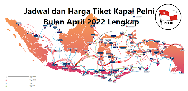 Jadwal dan Harga Tiket Kapal Pelni Bulan April 2022 Lengkap