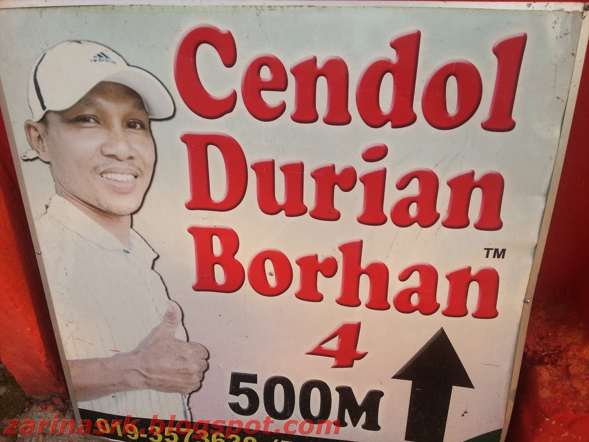 RODA BERPUSING MENCARI NIKMAT ALAM: CENDOL DURIAN BORHAN 