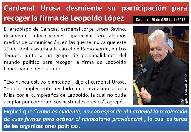 Cardenal Urosa desmiente su participación para recoger la firma de Leopoldo López