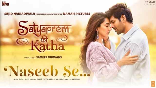 Naseeb Se Lyrics by Vishal Mishra from SatyaPrem Ki Katha