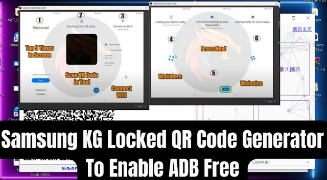 Samsung KG Lock QR Code Enable ADB Tools 2024 Download