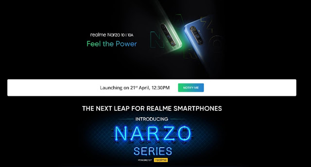 RealMe announced the launch date of Narzo Series Smartphones Narzo 10 & 10A. Narzo series will be available on online platforms like Flipkart & Amazon. 