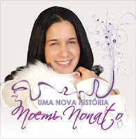 Noemi Nonato - Uma Nova História 2009