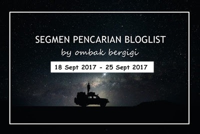 SEGMEN PENCARIAN BLOGLIST BY OMBAK BERGIGI