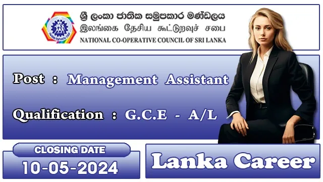 Management Assistant Job Vacancies 2024 - National Cooperative Council of Sri Lanka