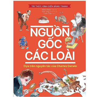 Sách - Tri Thức Kinh Điển Bằng Tranh - Nguồn Gốc Các Loài ebook PDF-EPUB-AWZ3-PRC-MOBI