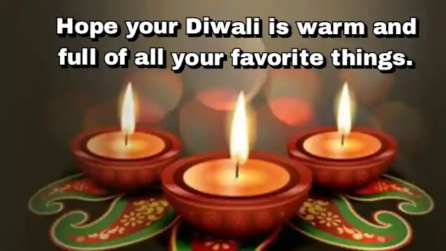 Hope your Diwali is warm and full of all your favorite things.