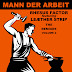 Rhesus Factor Feat. Leæther Strip ‎– Mann Der Arbeit - The Remixes Volume 2