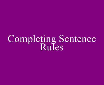 Completing Sentence-এর নিয়মাবলী