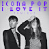 Icona Pop ft. Charlie XCX - I Love It (Sick Individuals Remix)