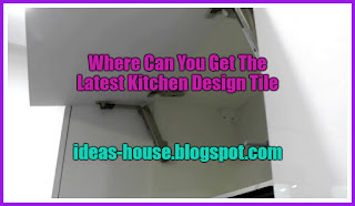 Where Can You Get The Latest Kitchen Design Tile