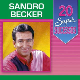 Baixe cd mp3 Sandro Becker - 20 Super Sucessos